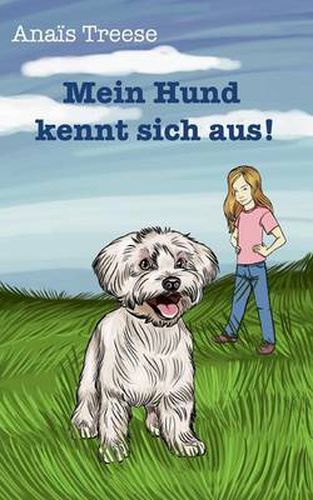 Cover image for Mein Hund kennt sich aus!