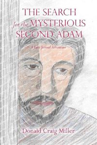 Cover image for The Search For the Mysterious Second Adam