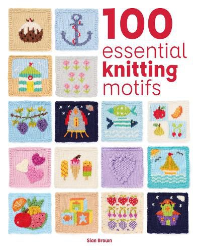 Cover image for 100 Essential Knitting Motifs