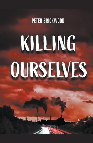 Cover image for Killing Ourselves