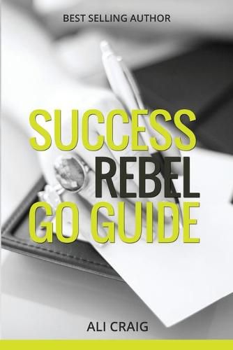 Cover image for Success Rebel Go Guide