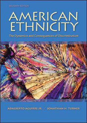 Cover image for American Ethnicity: The Dynamics and Consequences of Discrimination