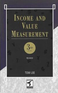 Cover image for Income and Value Measurement: Theory and practice