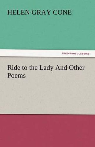 Ride to the Lady and Other Poems