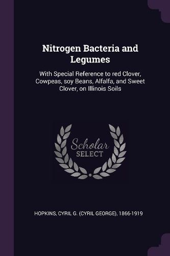 Cover image for Nitrogen Bacteria and Legumes