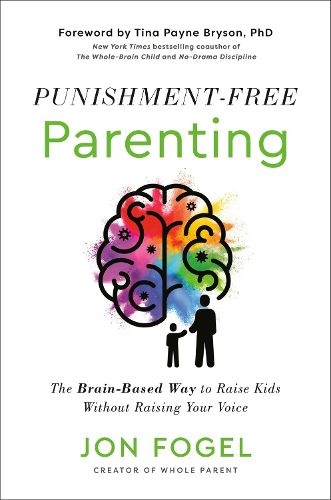 Cover image for Punishment-Free Parenting