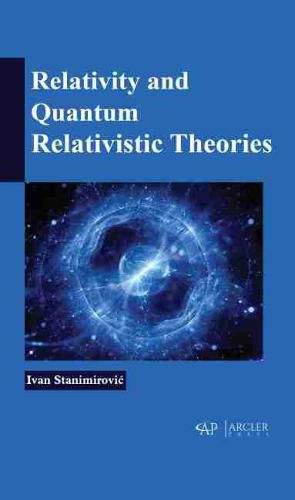 Cover image for Relativity and Quantum Relativistic Theories