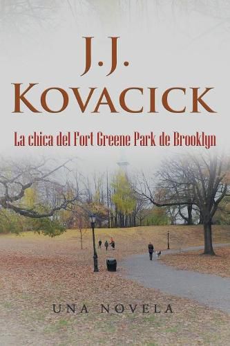 Cover image for La Chica Del Fort Greene Park De Brooklyn