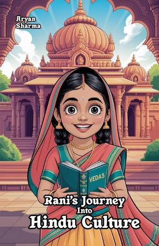 Cover image for Rani's Journey Into Hindu Culture