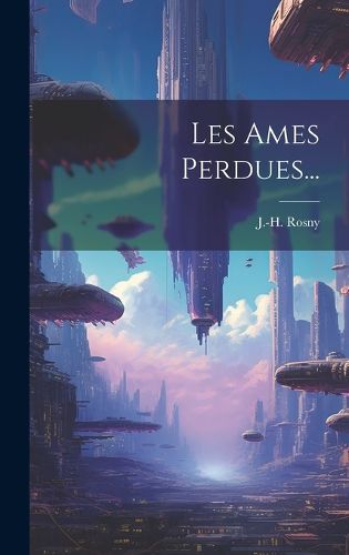 Cover image for Les Ames Perdues...