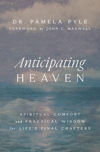 Cover image for Anticipating Heaven