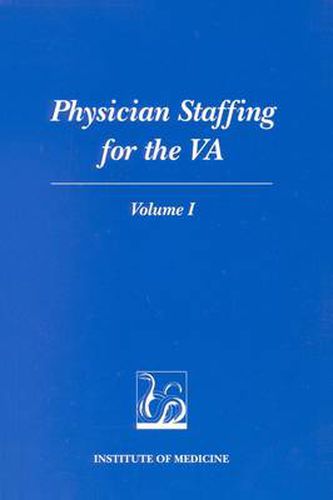 Cover image for Physician Staffing for the VA