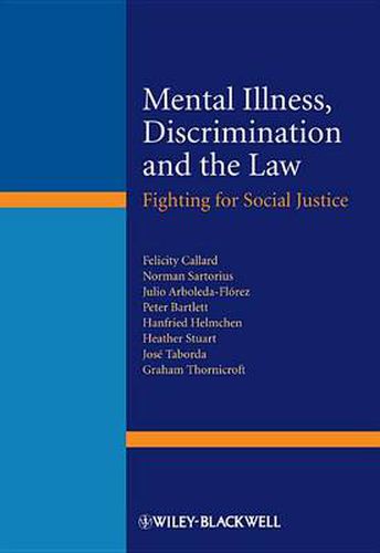 Mental Illness, Discrimination and the Law: Fighting for Social Justice