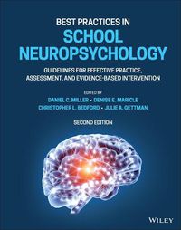 Cover image for Best Practices in School Neuropsychology: Guidelin es for Effective Practice, Assessment, and Evidenc e-Based Intervention