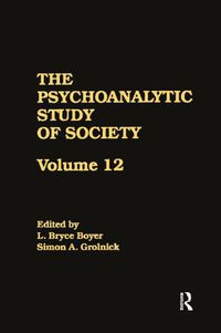 Cover image for The Psychoanalytic Study of Society: Essays in honor of George Devereux