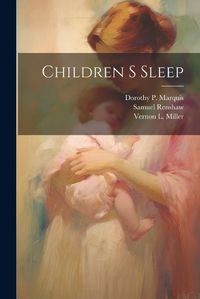 Cover image for Children S Sleep