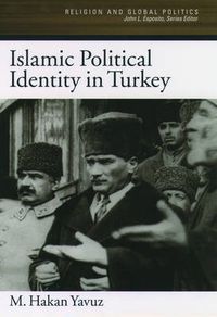 Cover image for Islamic Political Identity in Turkey