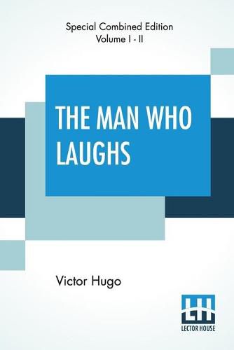 Cover image for The Man Who Laughs (Complete): A Romance Of English History