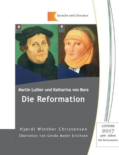 Cover image for Martin Luther und Katharina von Bora: Die Reformation