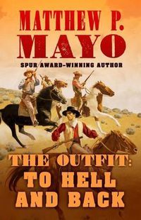 Cover image for The Outfit: To Hell and Back