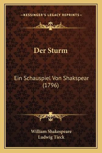 Der Sturm: Ein Schauspiel Von Shakspear (1796)