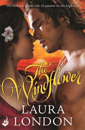 Cover image for The Windflower (The beloved, classic tale of passion on the high seas)