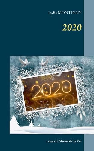 2020: dans le miroir de la Vie