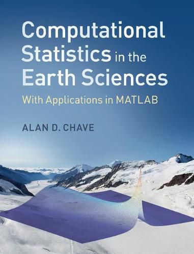 Cover image for Computational Statistics in the Earth Sciences: With Applications in MATLAB