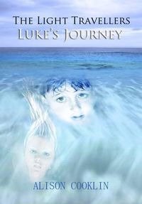 Cover image for The Light Travellers: Luke's Journey