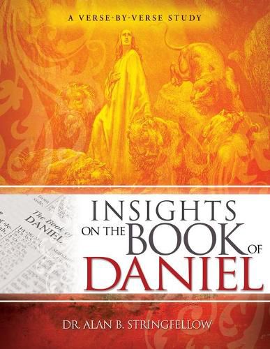 Cover image for Insights on the Book of Daniel: A Verse-By-Verse Study