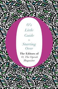 Cover image for O's Little Guide to Starting Over