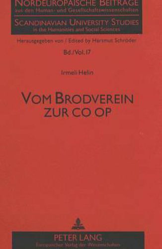 Cover image for Vom Brodverein Zur Co Op: Terminigeschichte Der Deutschen Genossenschaftssprache. Ein Beitrag Zur Terminologieforschung