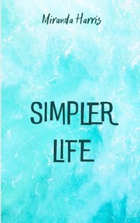 Cover image for Simpler Life