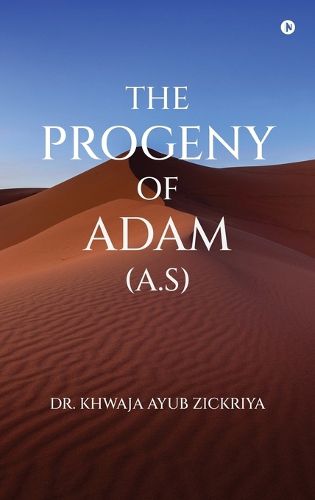 Cover image for The Progeny of Adam (A.S)