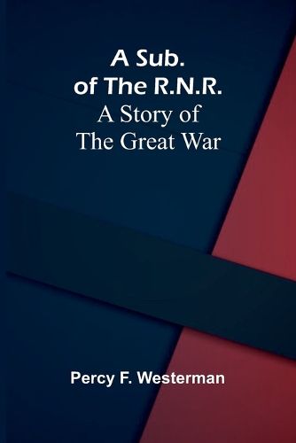 Cover image for A Sub. of the R.N.R.