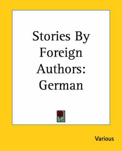 Cover image for Stories By Foreign Authors: German