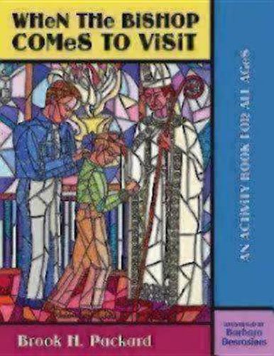 Cover image for When the Bishop Comes to Visit: An Activity Book for All Ages