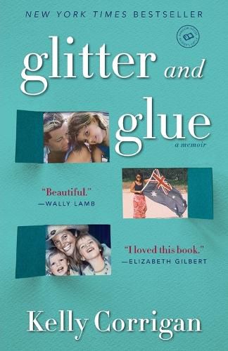 Cover image for Glitter and Glue: A Memoir