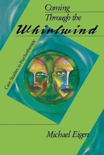 Cover image for Coming Through the Whirlwind: Case Studies in Psychotherapy