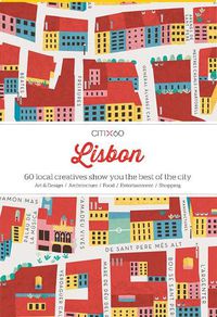 Cover image for Cancelled Citix60 - Lisbon: 60 Creatives Show You the Best of the City