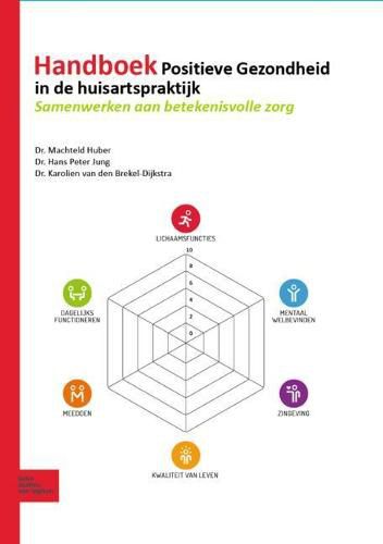 Cover image for Handboek Positieve Gezondheid in de Huisartspraktijk: Samenwerken Aan Betekenisvolle Zorg