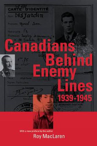 Cover image for Canadians Behind Enemy Lines, 1939-1945