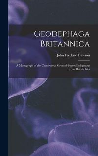 Cover image for Geodephaga Britannica