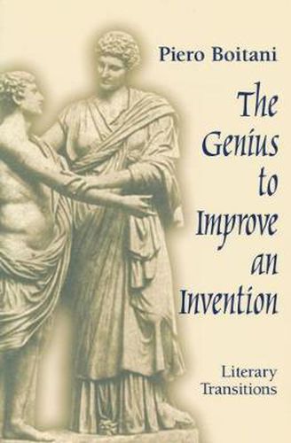 Cover image for Genius to Improve an Invention: Literary Transitions