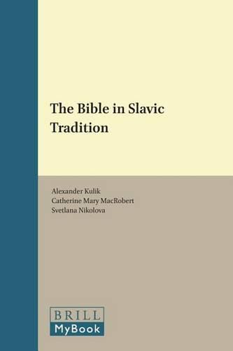 The Bible in Slavic Tradition