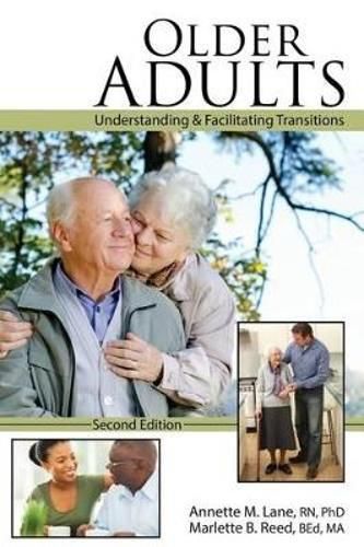 Cover image for Older Adults: Understanding AND Facilitating Transitions