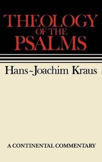 Cover image for Theology of the Psalms: Continental Commentaries