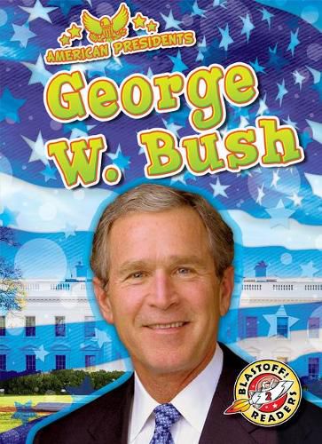 Cover image for George W. Bush