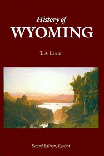 Cover image for History of Wyoming (Second Edition)