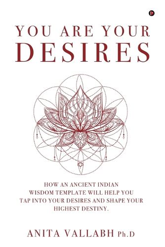 You Are Your Desires